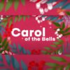 Carol of the Bells (Brass Quintet)
