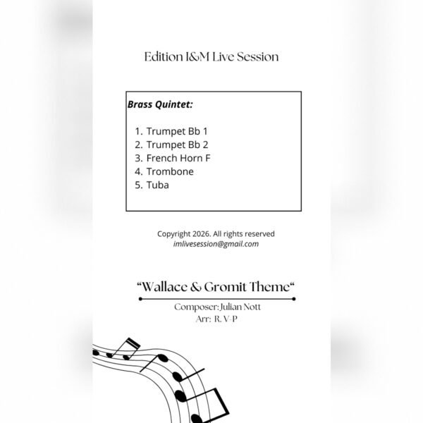 Wallace & Gromit (Brass Quintet)